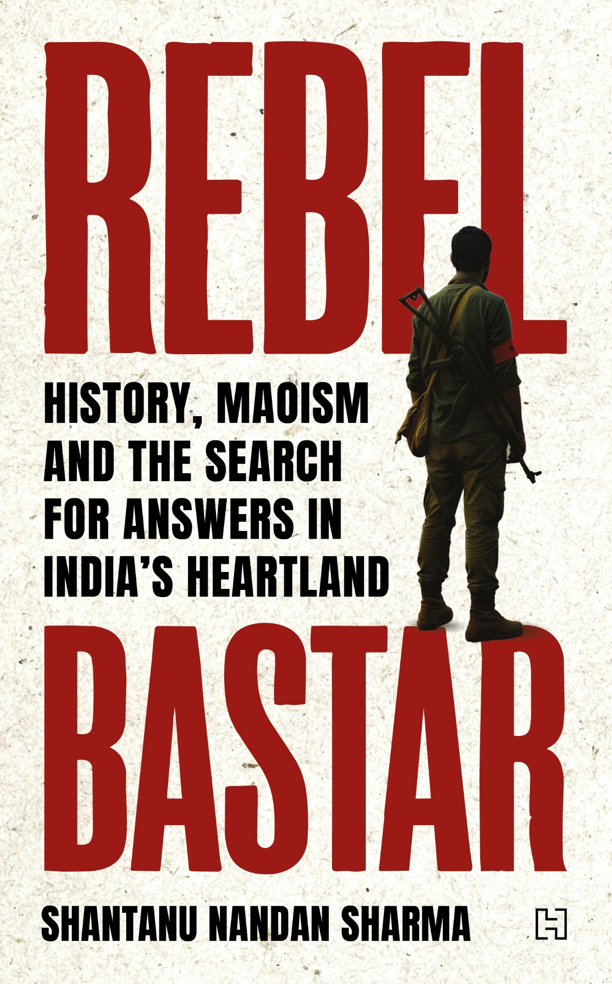 Cover of Rebel Bastar